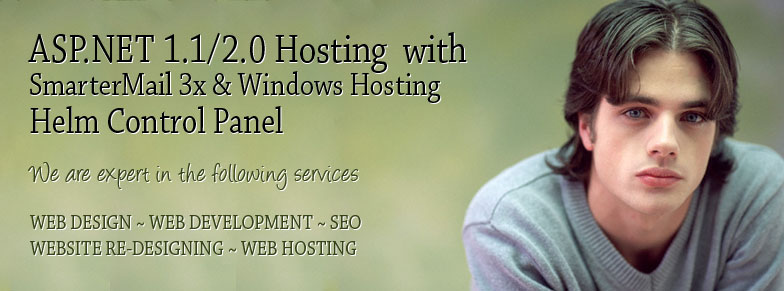 ASP.NET 1.1/2.0 Hosting with SmarterMail 3x Windows Hosting with Helm Control Panel
